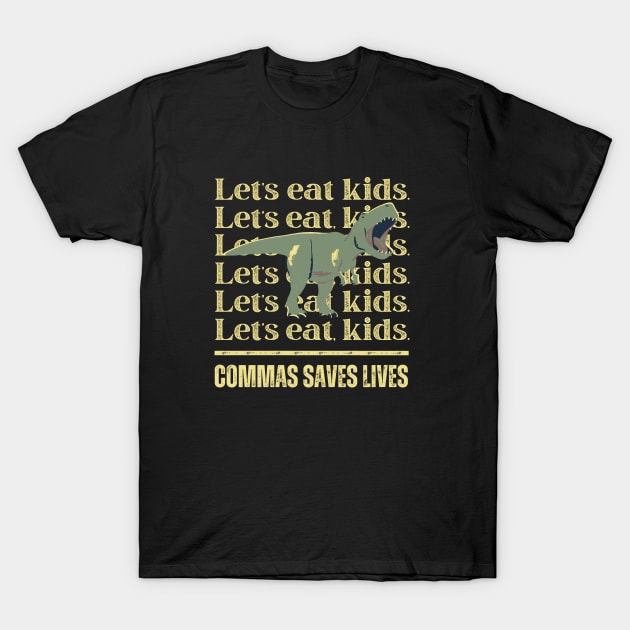 Commas Save Lives T-Shirt by Indieteesandmerch